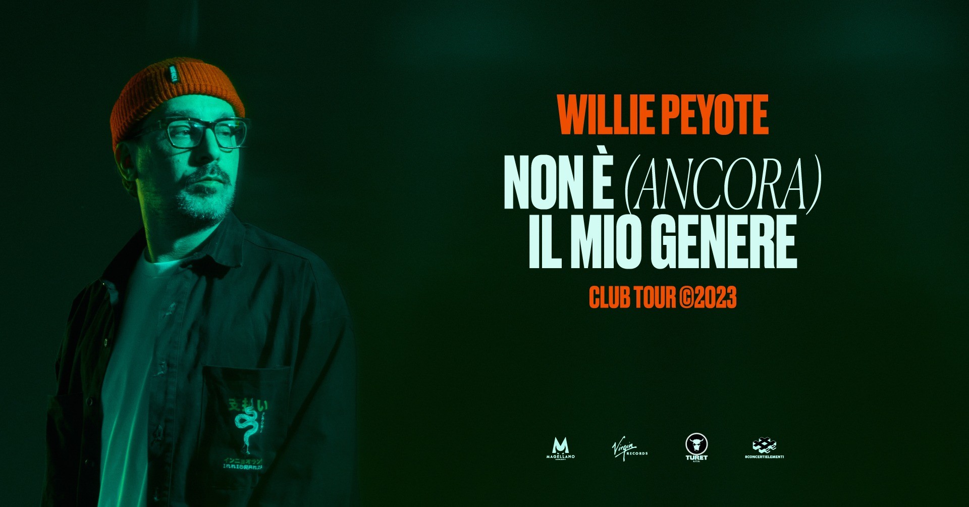 image WILLIE PEYOTE - NON E' (ANCORA) IL MIO GENERE - CLUB TOUR 2023
